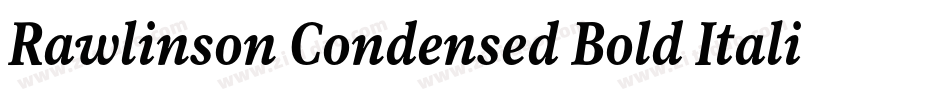 Rawlinson Condensed Bold Italic字体转换